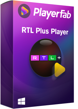 PlayerFab RTL Plus Player - Videos mit allen Möglichkeiten schauen